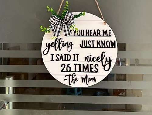 Amazon.com: Askfairy Front Door Decor Round Wooden Hanging Sign,If You Hear Me Yelling 3D Funny Mom